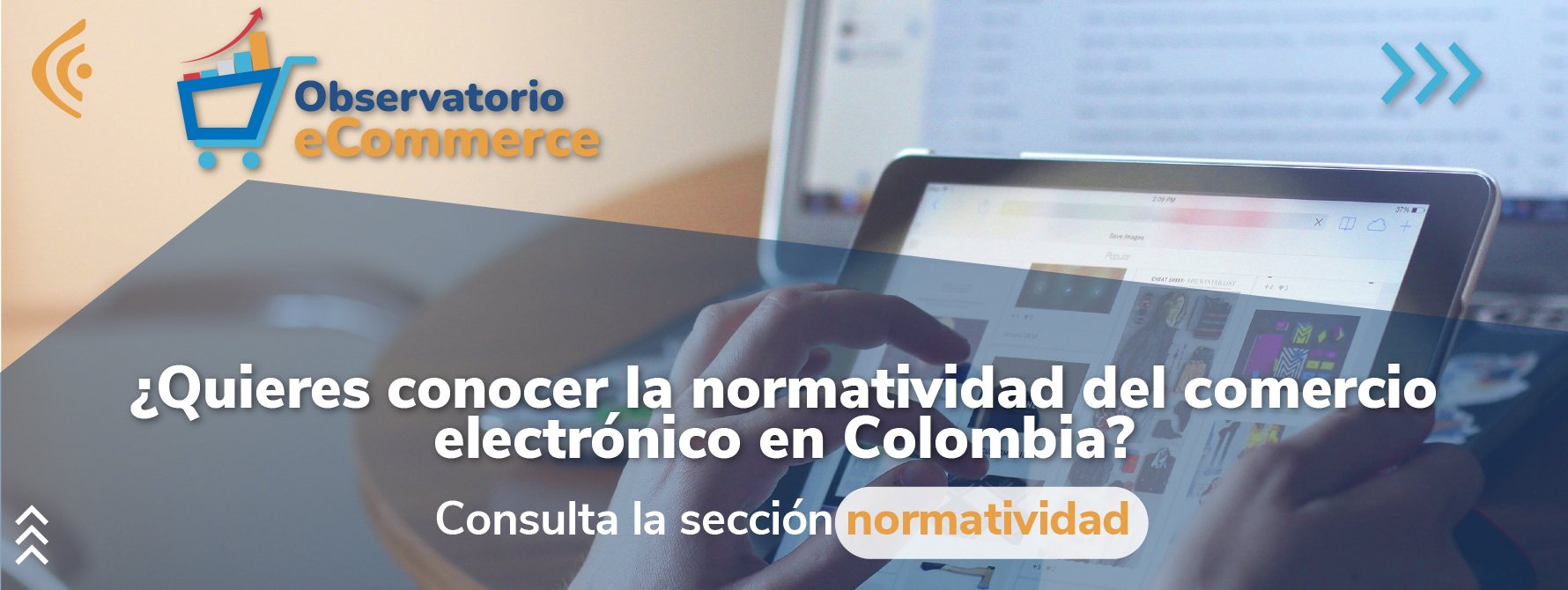 Conoce la normatividad del comercio electrónico en Colombia