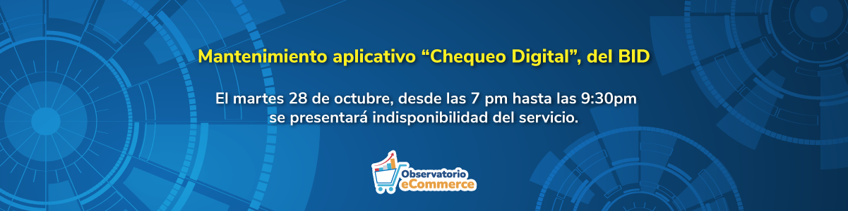 Pieza promocional: Mantenimiento aplicativo “Chequeo Digital”, del BID Pieza promocional: Mantenimiento aplicativo “Chequeo Digital”, del BID